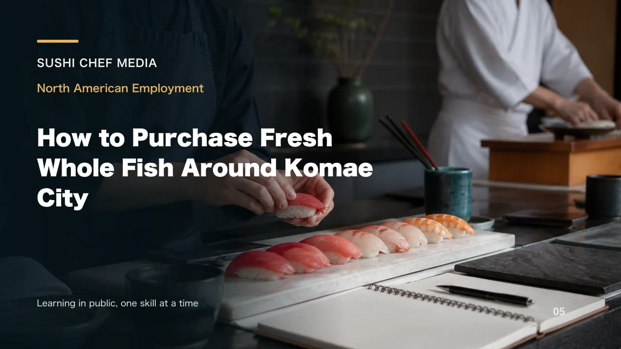 How to Purchase Fresh Whole Fish Around Komae City